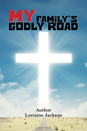 My Family's Godly Road - Lorraine Jackson [KSIĄŻKA]