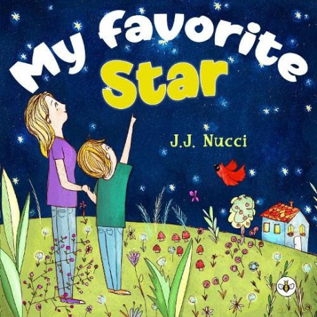 My Favorite Star (Hardback) - J.J. Nucci [KSIĄŻKA]