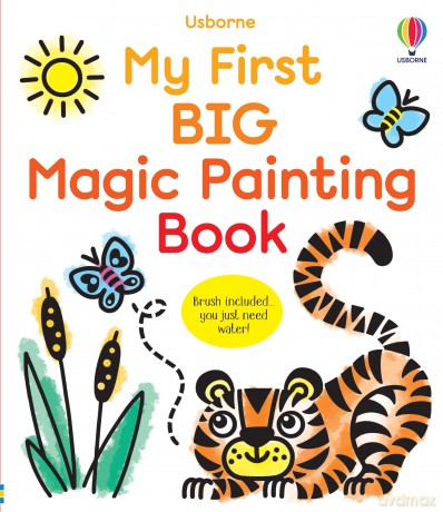 My First Big Magic Painting Book (First Magic Painting) - Abigail Wheatley [KSIĄŻKA]