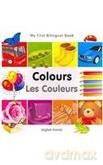 My First Bilingual Book - Colours [KSIĄŻKA]
