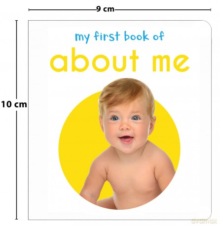 My First Book Of About me: First Board Book [KSIĄŻKA]