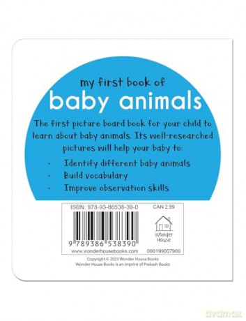 My First Book Of Baby Animals: First Board Book [KSIĄŻKA]