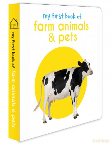 My First Book Of Farm Animals: First Board Book [KSIĄŻKA]