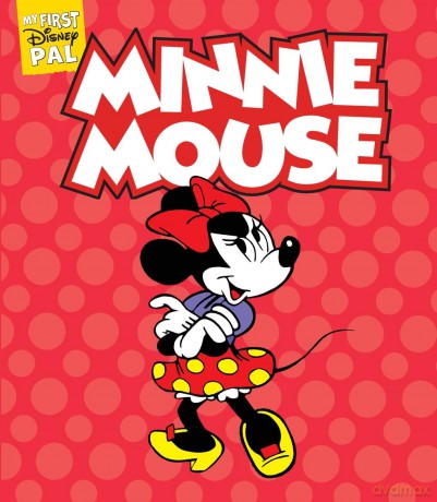 My First Disney Pal: Minnie Mouse!: A Board Book - Disney [KSIĄŻKA]