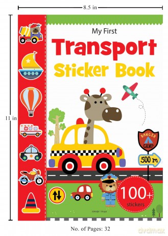 My First Transport Sticker Book: Exciting Sticker Book With 100 Stickers (My First Sticker Books) [KSIĄŻKA]