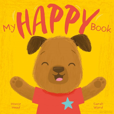My Happy Book: A Picture Book on Understanding and Managing Emotions (My Feelings) - Honor Head [KSIĄŻKA]