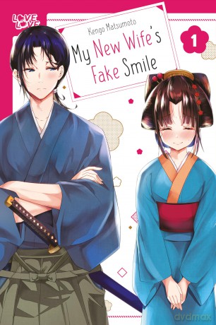 My New Wife's Fake Smile, Volume 1 - Kengo Matsumoto [KOMIKS]