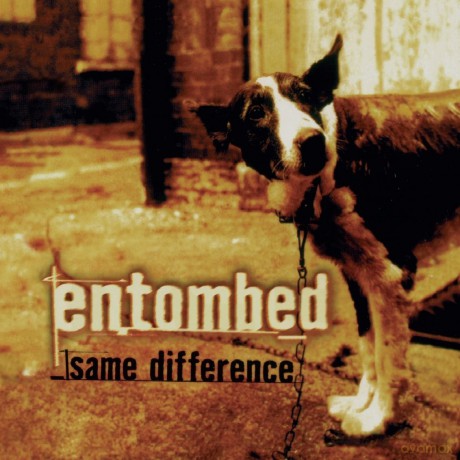 Entombed: Same Difference (Deluxe Hard Book Cover) [2CD]