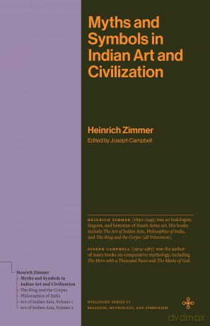 Myths and Symbols in Indian Art and Civilization (Bollingen Series) - Heinrich Zimmer [KSIĄŻKA]