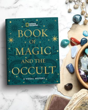 National Geographic Book of Magic and the Occult: A Visual History [KSIĄŻKA]