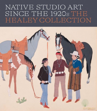 Native Studio Art Since the 1920s: The Healey Collection - Tony Abeyta [KSIĄŻKA]