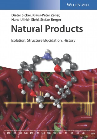 Natural Products: Isolation, Structure Elucidation, History - Dieter Sicker [KSIĄŻKA]