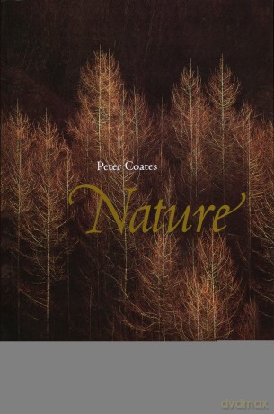 Nature: Western Attitudes Since Ancient Times (Themes in History) - Peter Coates [KSIĄŻKA]