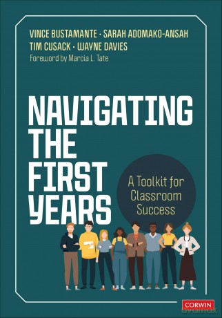 Navigating the First Years: A Toolkit for Classroom Success - Vince Bustamante [KSIĄŻKA]