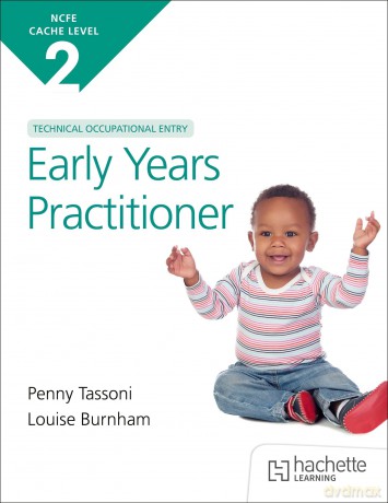NCFE CACHE Level 2 Technical Occupational Entry for the Early Years Practitioner - Louise Burnham [KSIĄŻKA]