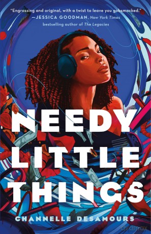 Needy Little Things - Channelle Desamours [KSIĄŻKA]