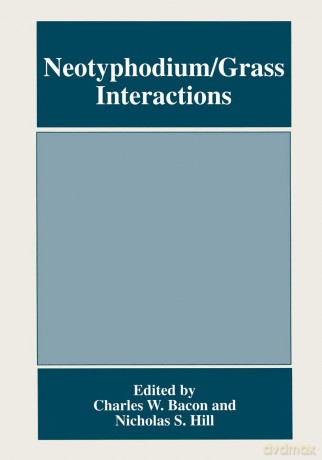 Neotyphodium/Grass Interactions (Language of Science) - Charles W. Bacon [KSIĄŻKA]