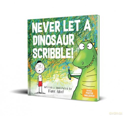 Never Let a Dinosaur Scribble - Diane Alber [KSIĄŻKA]