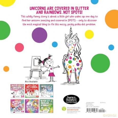 Never Let a Unicorn Get Spots: A Funny Picture Book for the Little Doctors in Your Life! - Diane Alber [KSIĄŻKA]