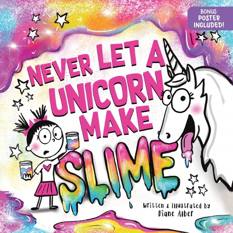 Never Let a Unicorn Make Slime - Diane Alber [KSIĄŻKA]