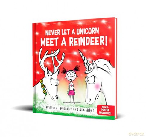 Never Let a Unicorn Meet a Reindeer - Diane Alber [KSIĄŻKA]