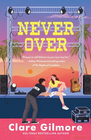 Never Over: A Novel - Clare Gilmore [KSIĄŻKA]