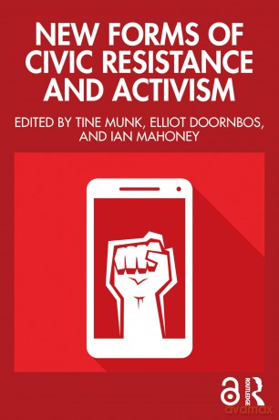New Forms of Civic Resistance and Activism - Tine Munk [KSIĄŻKA]