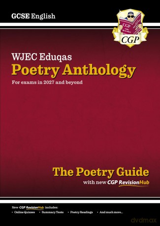 New GCSE English WJEC Eduqas Anthology Poetry Guide with CGP RevisionHub (for exams from 2027) (CGP WJEC Eduqas GCSE Poetry) - CGP Books [KSIĄŻKA]