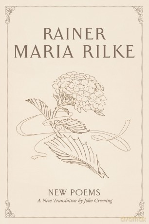 New Poems - Rainer Maria Rilke [KSIĄŻKA]