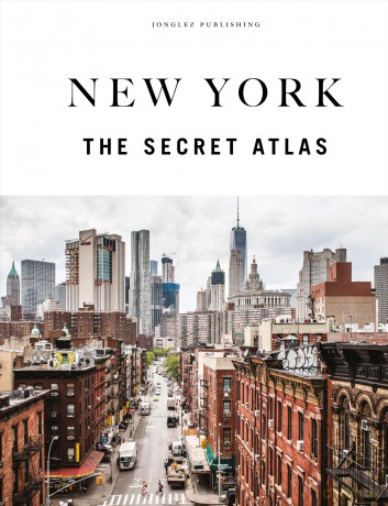 New York City - The Secret Atlas (Jonglez Atlases) - T M Rives [KSIĄŻKA]