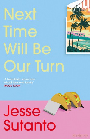 Next Time Will Be Our Turn - Jesse Sutanto [KSIĄŻKA]