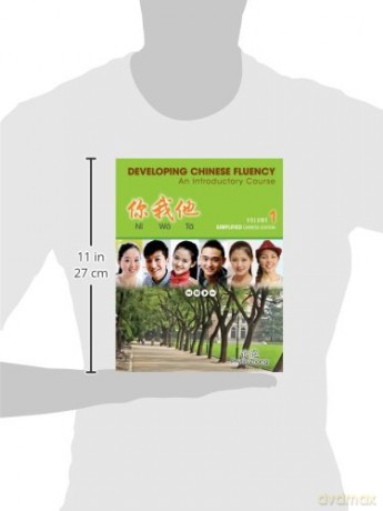 Ni Wo Ta: Developing Chinese Fluency: An Introductory Course Simplified, Volume 1 - Phyllis Zhang [KSIĄŻKA]