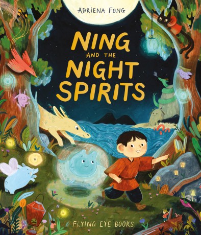 Ning and the Night Spirits - Adriena Fong [KSIĄŻKA]