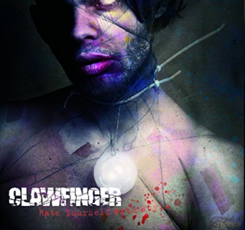 Clawfinger: Hate Yourself With Style [CD]