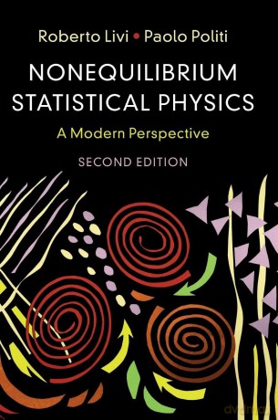 Nonequilibrium Statistical Physics: A Modern Perspective - Roberto Livi [KSIĄŻKA]