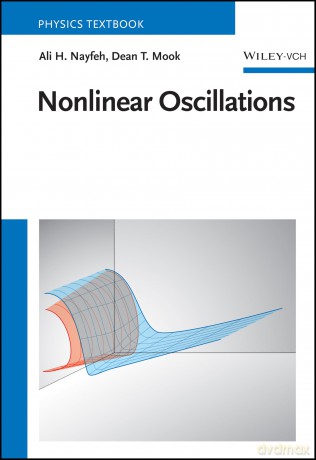 Nonlinear Oscillations - Ali H. Nayfeh [KSIĄŻKA]