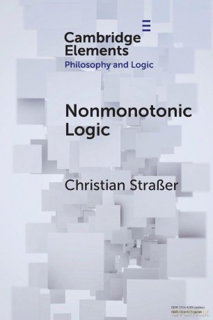 Nonmonotonic Logic (Elements in Philosophy and Logic) - Christian Strasser [KSIĄŻKA]