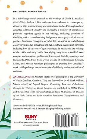 Nos/Otras: Gloria E. Anzaldúa, Multiplicitous Agency, and Resistance (SUNY series, Philosophy and Race) - Andrea J. Pitts [KSIĄŻKA]