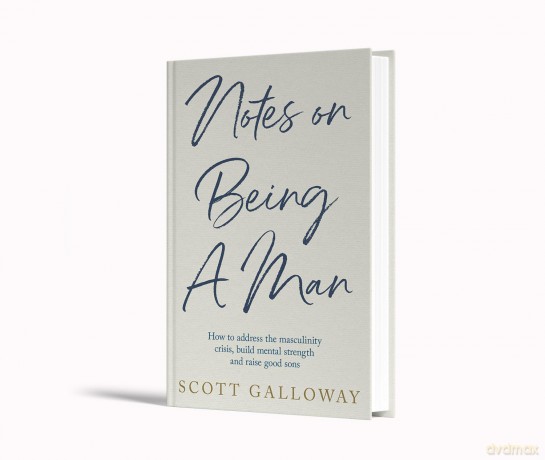 Notes on Being a Man - Scott Galloway [KSIĄŻKA]