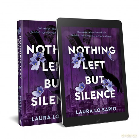 Nothing Left but Silence - Laura Lo Sapio [KSIĄŻKA]