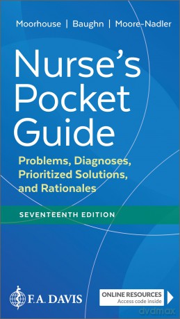 Nurse's Pocket Guide: Problems, Diagnoses, Prioritized Solutions, and Rationales - Mary Frances Moorhouse [KSIĄŻKA]
