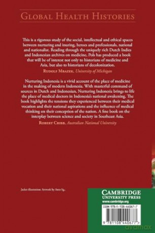 Nurturing Indonesia: Medicine and Decolonisation in the Dutch East Indies (Global Health Histories) - Hans Pols [KSIĄŻKA]