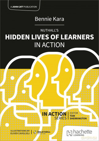 Nuthall's Hidden Lives of Learners in Action - Bennie Kara [KSIĄŻKA]