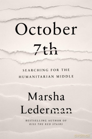 October 7th: Searching for the Humanitarian Middle - Marsha Lederman [KSIĄŻKA]