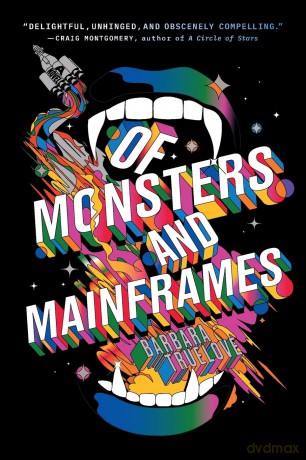 Of Monsters and Mainframes - Barbara Truelove [KSIĄŻKA]