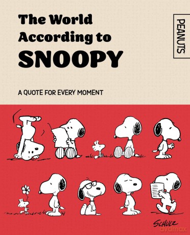 Official Peanuts: The World According to Snoopy: ALL NEW, a gift book of iconic quotes from the comic strips, celebrating 75 years of Peanuts! - Charles M. Schulz [KSIĄŻKA]