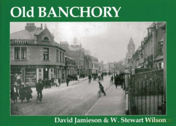 Old Banchory - David Jamieson [KSIĄŻKA]