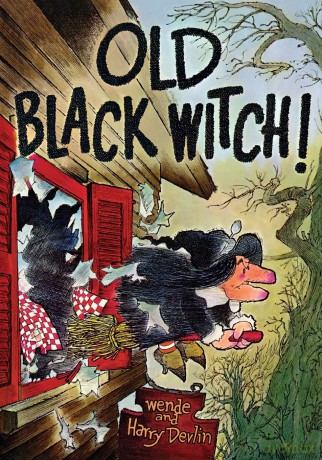 Old Black Witch! - Wende and Harry Devlin [KSIĄŻKA]