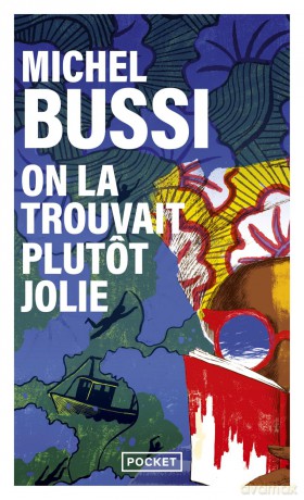 On la trouvait plutot jolie - Michel Bussi [KSIĄŻKA]