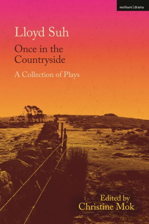 Once in the Countryside: A Collection of Plays (Methuen Drama Play Collections) - Lloyd Suh [KSIĄŻKA]